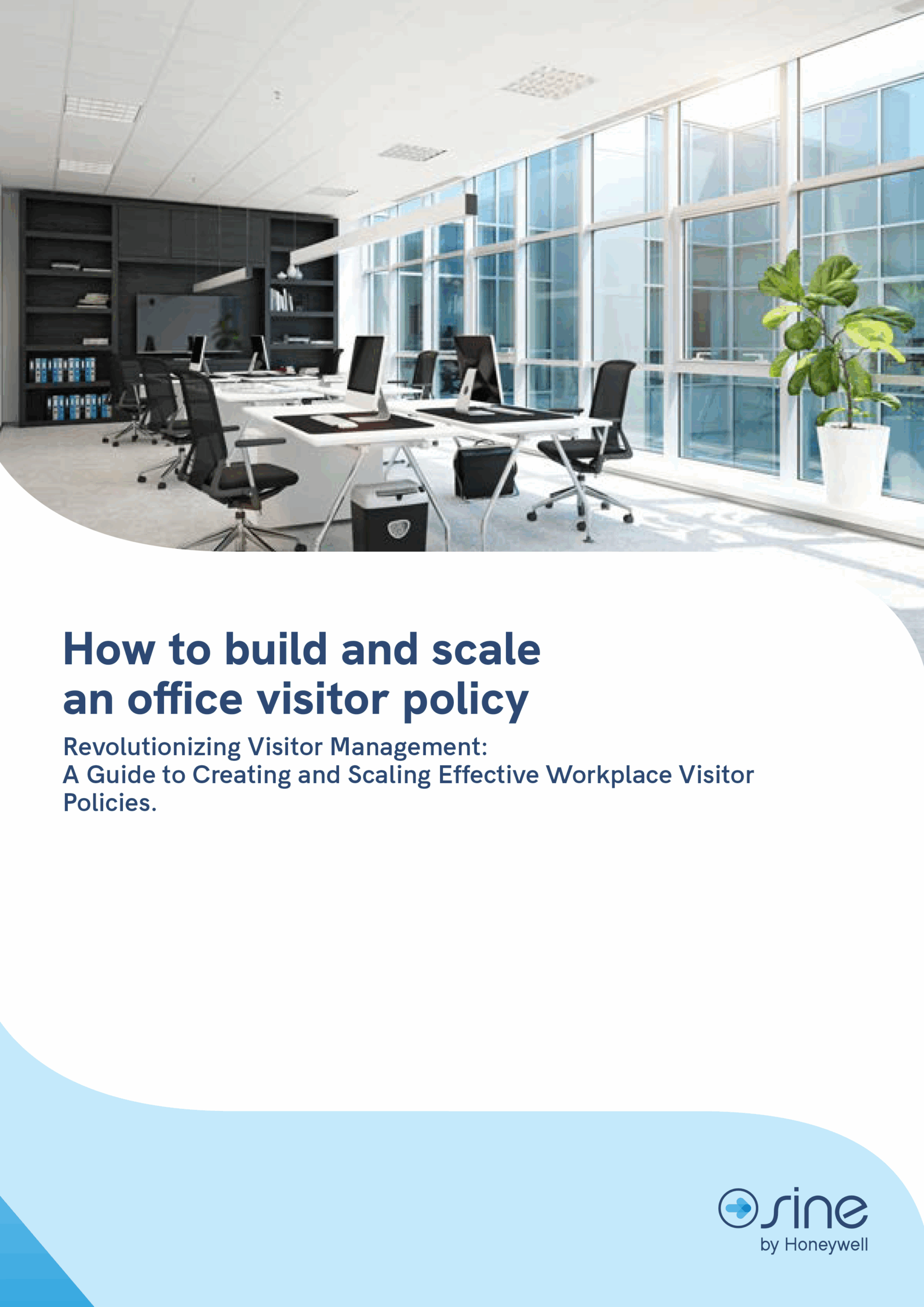 5211611 Sine How to build and scale an office visitor policy guide 1